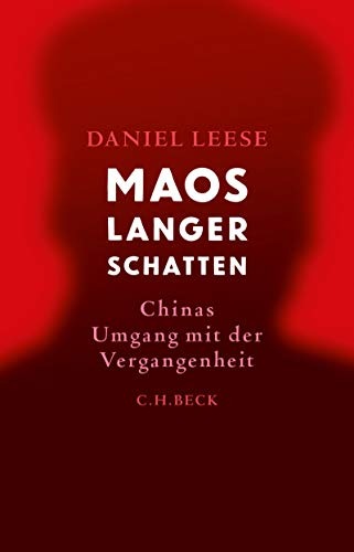 Daniel Leese „Maos langer Schatten”