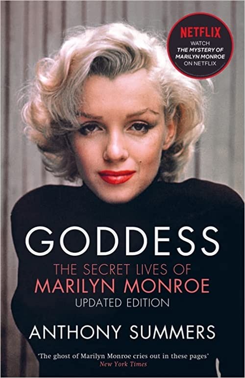 Anthony Summers „Goddess : The Secret Lives of Marilyn Monroe“
