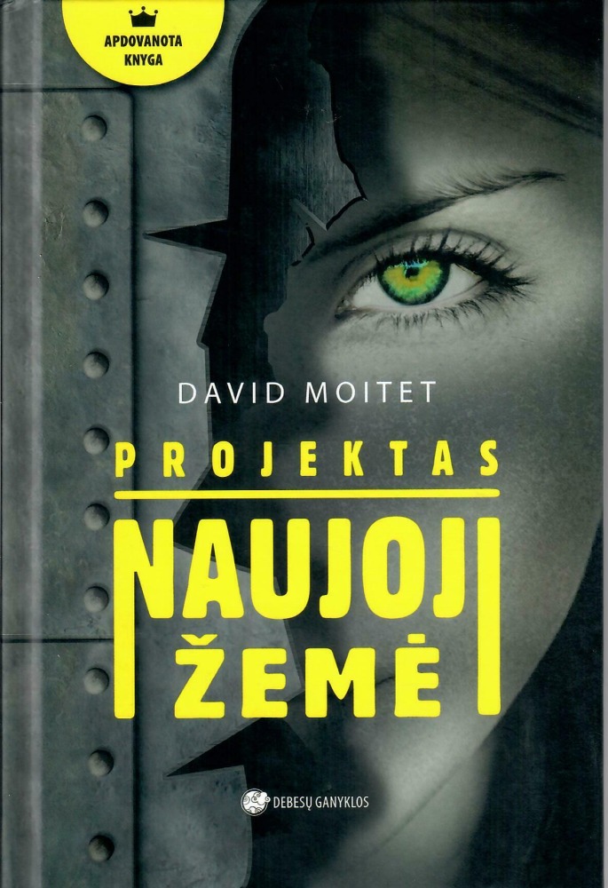 David Moitet „Projektas „Naujoji Žemė“