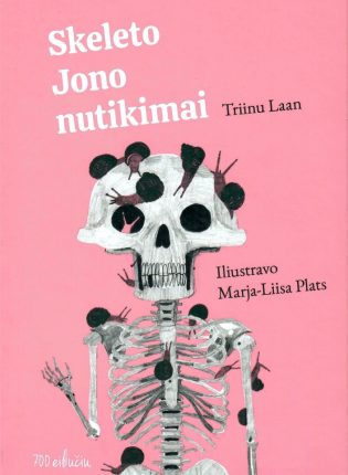 Triinu Laan, Marja-Liisa Plats „Skeleto Jono nutikimai“