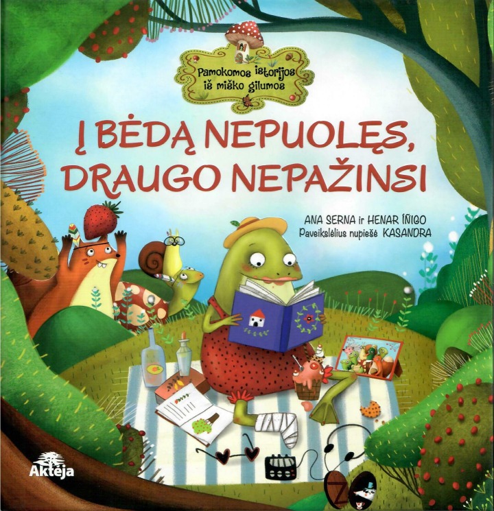 Ana Serna, Henar Inigo „Į bėdą nepuolęs, draugo nepažinsi“