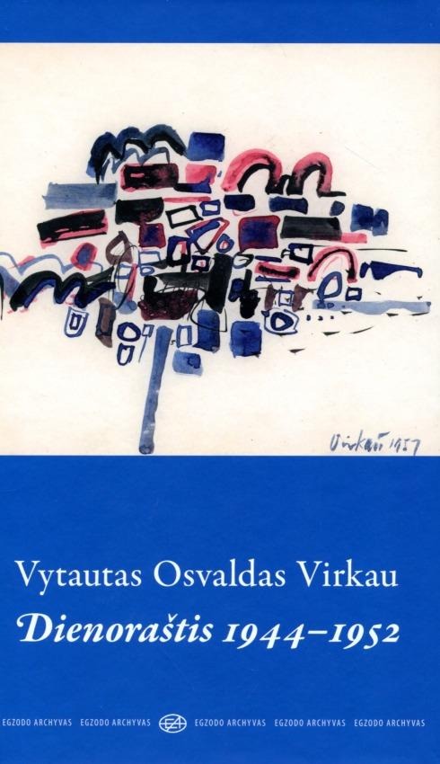 Vytautas Osvaldas Virkau „Dienoraštis, 1944–1952“