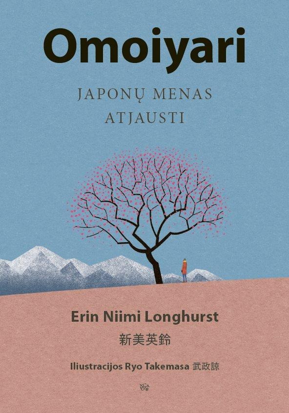 Erin Niimi Longhurst „Omoiyari. Japonų menas atjausti“
