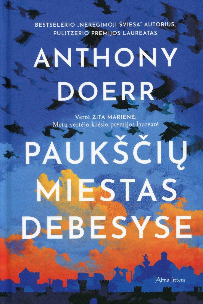 Anthony Doerr ,,Paukščių miestas debesyse“