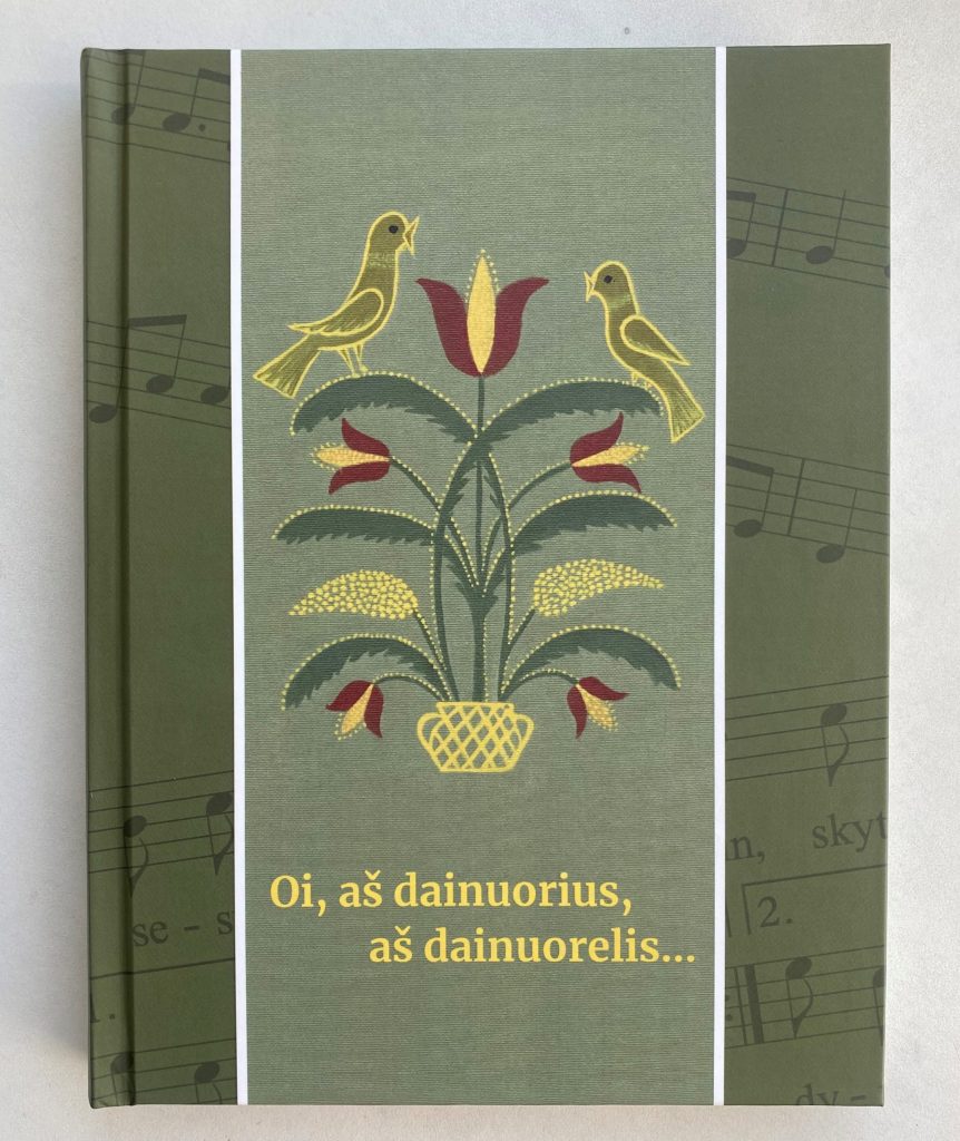Sudarytoja Anastazija Pečkaitienė „Oi, aš dainuorius, aš dainuorelis...“