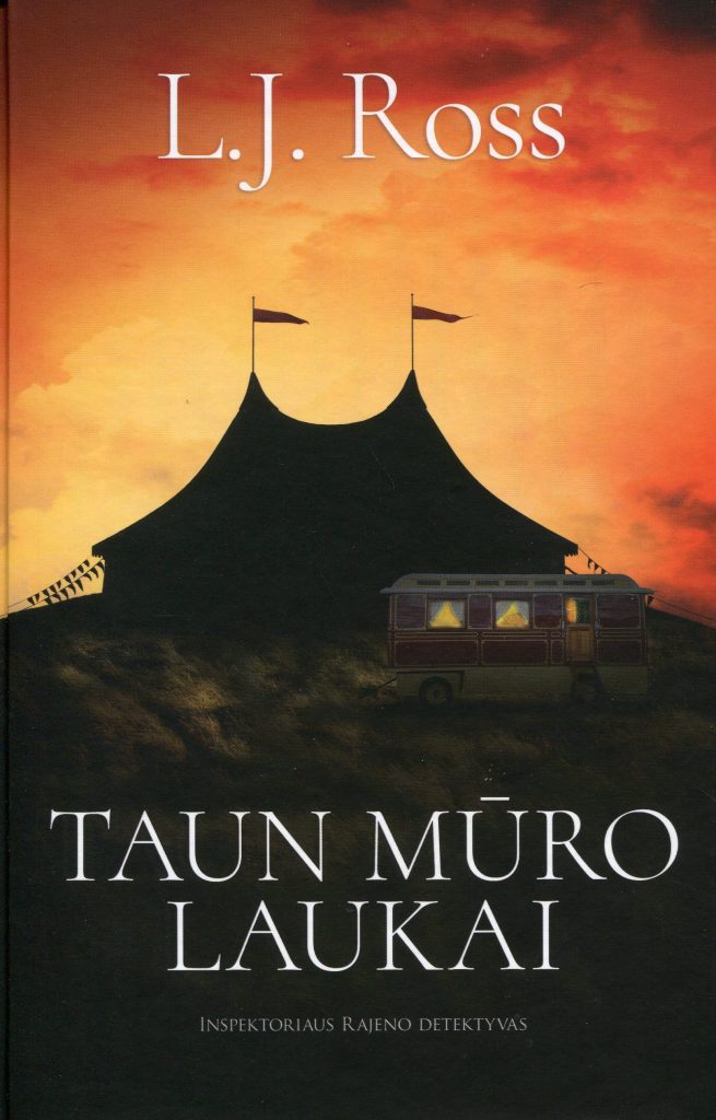 L.J. Ross „Taun Mūro laukai“