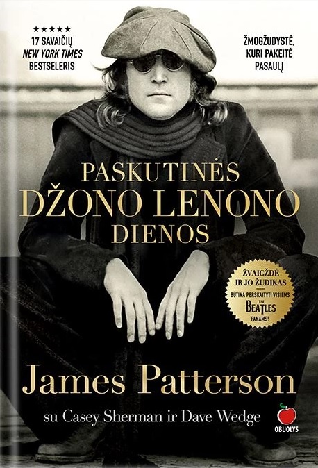 James Patterson „Paskutinės Džono Lenono dienos“