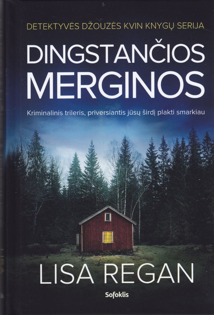 Lisa Regan „Dingstančios merginos“
