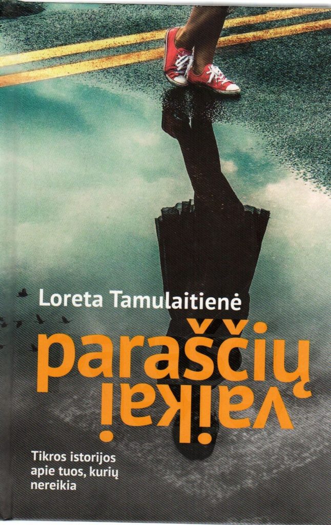 Loreta Tamulaitienė ,,Paraščių vaikai“