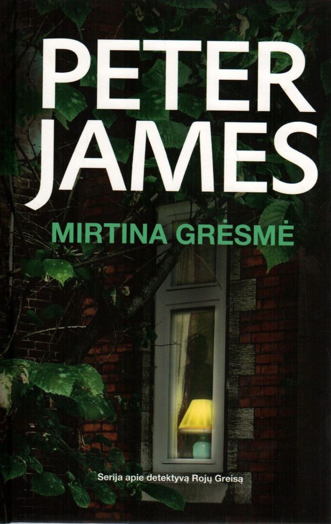 Peter James. „Mirtina grėsmė“