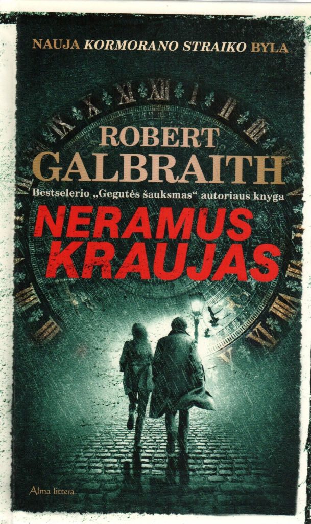 Robert Galbraith „Neramus kraujas“