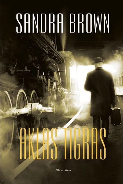 Sandra Braun. „Aklas tigras“