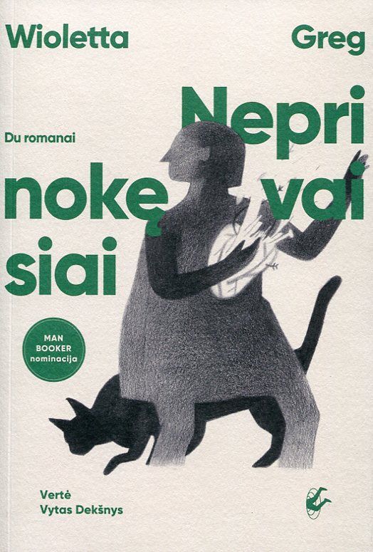 Wioletta Greg. „Neprinokę vaisiai“