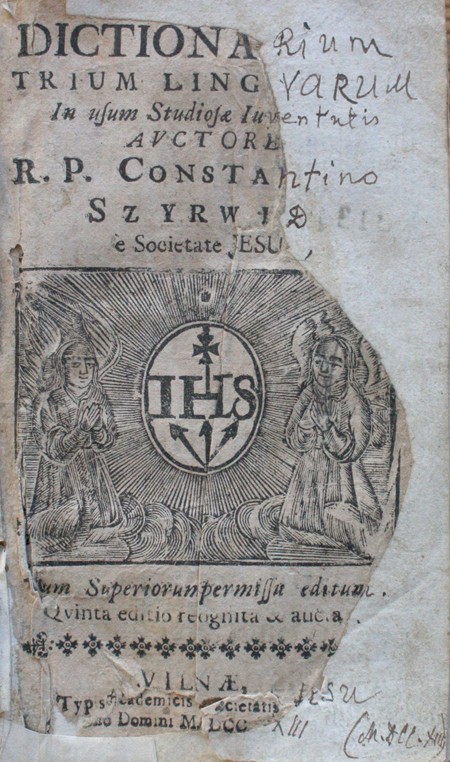 Konstantino Sirvydo Lenkų-lotynų-lietuvių kalbų žodyno penkto leidimo (Vilnius, 1713) antraštinis puslapis [IR 3131]