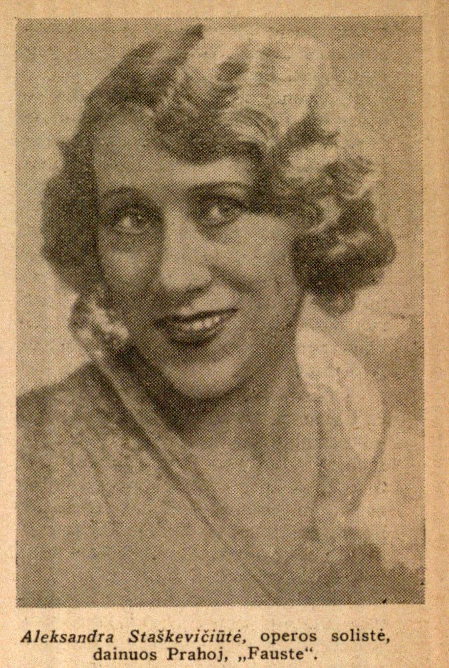 Aleksandra Staškevičiūtė, operos solistė, dainuos Prahoj „Fauste“ // Meno dienos. – 1936, Nr. 19, p. 3.