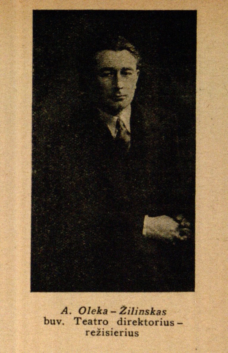 A. Oleka-Žilinskas, buv. Teatro direktorius // Meno dienos. – 1936, Nr. 18, p. 3.