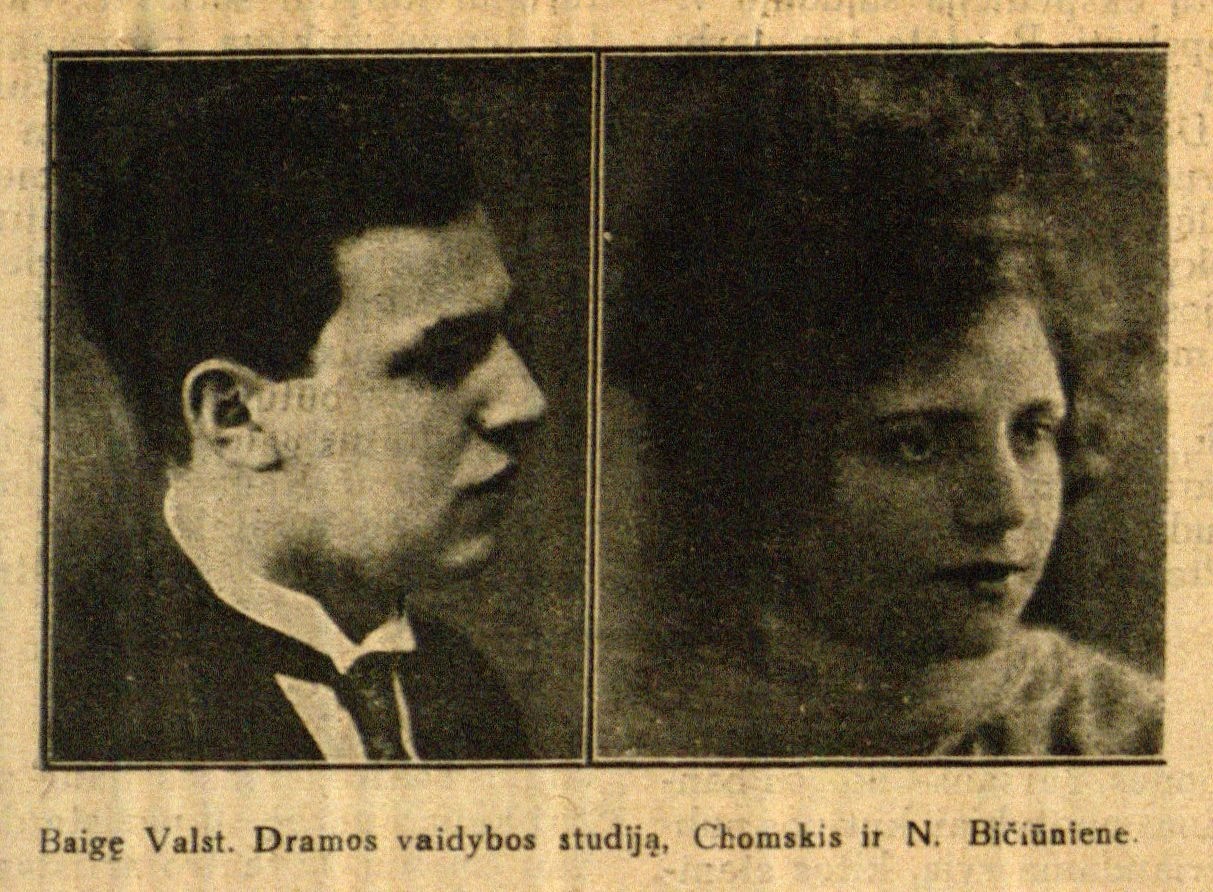 Baigę Valst. Dramos vaidybos studiją, [Teodoras] Chomskis ir N.: [Nata] Bičiūnienė // 7 meno dienos. – 1930, Nr. 56, p. 16.