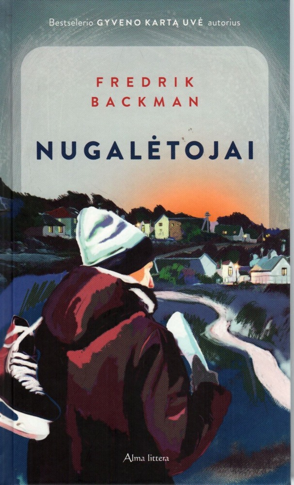 Freddrik Backman "Nugalėtojai"