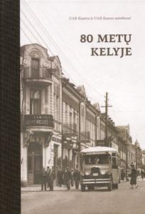80 metų kelyje : UAB "Kautra" ir UAB "Kauno autobusai"