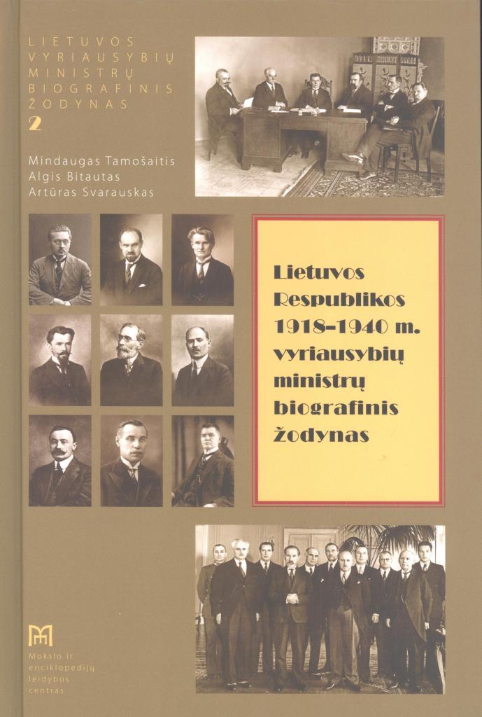 Lietuvos Respublikos 1918–1940 m. vyriausybių ministrų biografinis žodynas