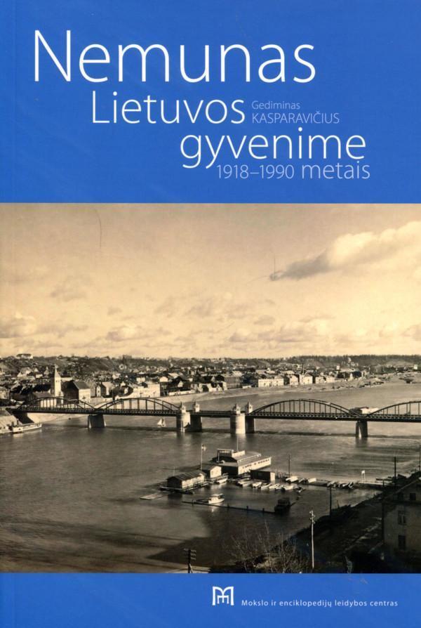 Nemunas Lietuvos gyvenime 1918–1990 metais
