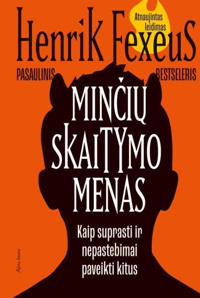 Henrik Fexeus „Minčių skaitymo menas“. Teminė literatūra