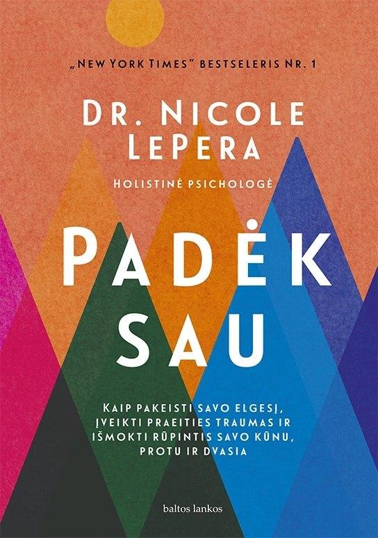 Nicole LePera „Padėk sau”. Teminė literatūra
