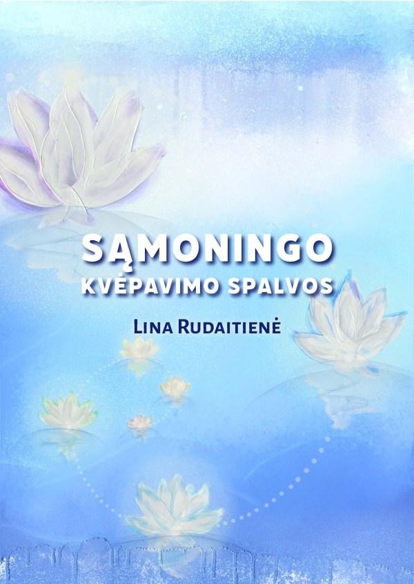 Lina Rudaitienė „Sąmoningo kvėpavimo spalvos”