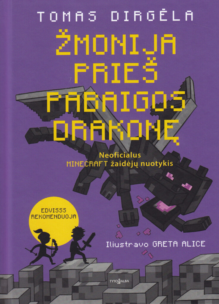 Tomas Dirgėla „Žmonija prieš Pabaigos Drakonę“