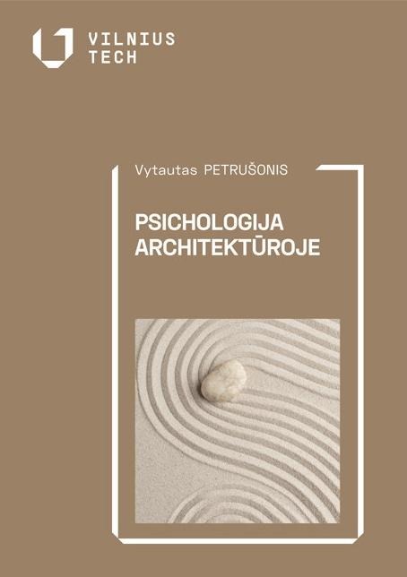 Vytautas Petrušonis „Psichologija architektūroje“
