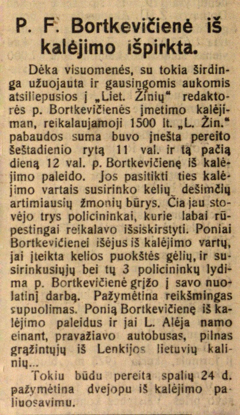 P. F. Bortkevičienė iš kalėjimo išpirkta