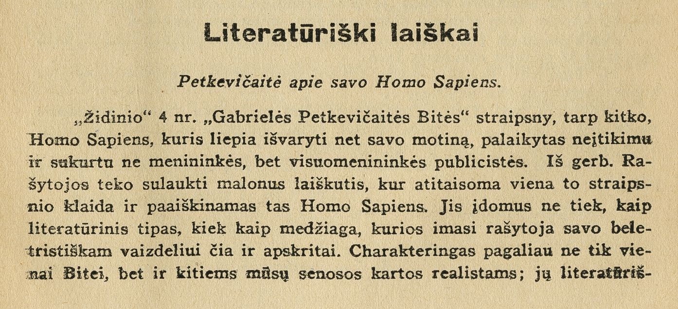 Literatūriški laiškai: Petkevičaitė apie savo Homo Sapiens / J. Ambrazevičius // Židinys. – 1931, Nr. 5/6, p. 575–576.