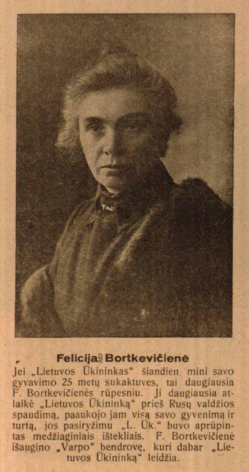 1905–XXV–1930: Felicija Bortkevičienė: [laikraščio „Lietuvos ūkininkas“ priede, skirtame jo 25 metų jubiliejui]