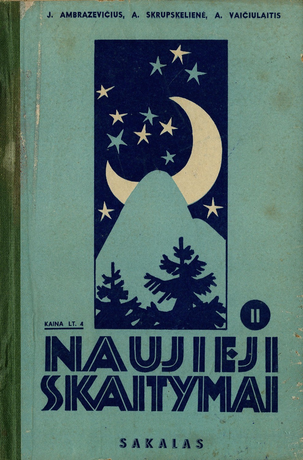 Naujieji skaitymai: II klasei / J. Ambrazevičius, A. Skrupskelienė, A. Vaičiulaitis; viršelis T. Kulakausko. – Kaunas: Sakalas, 1937.