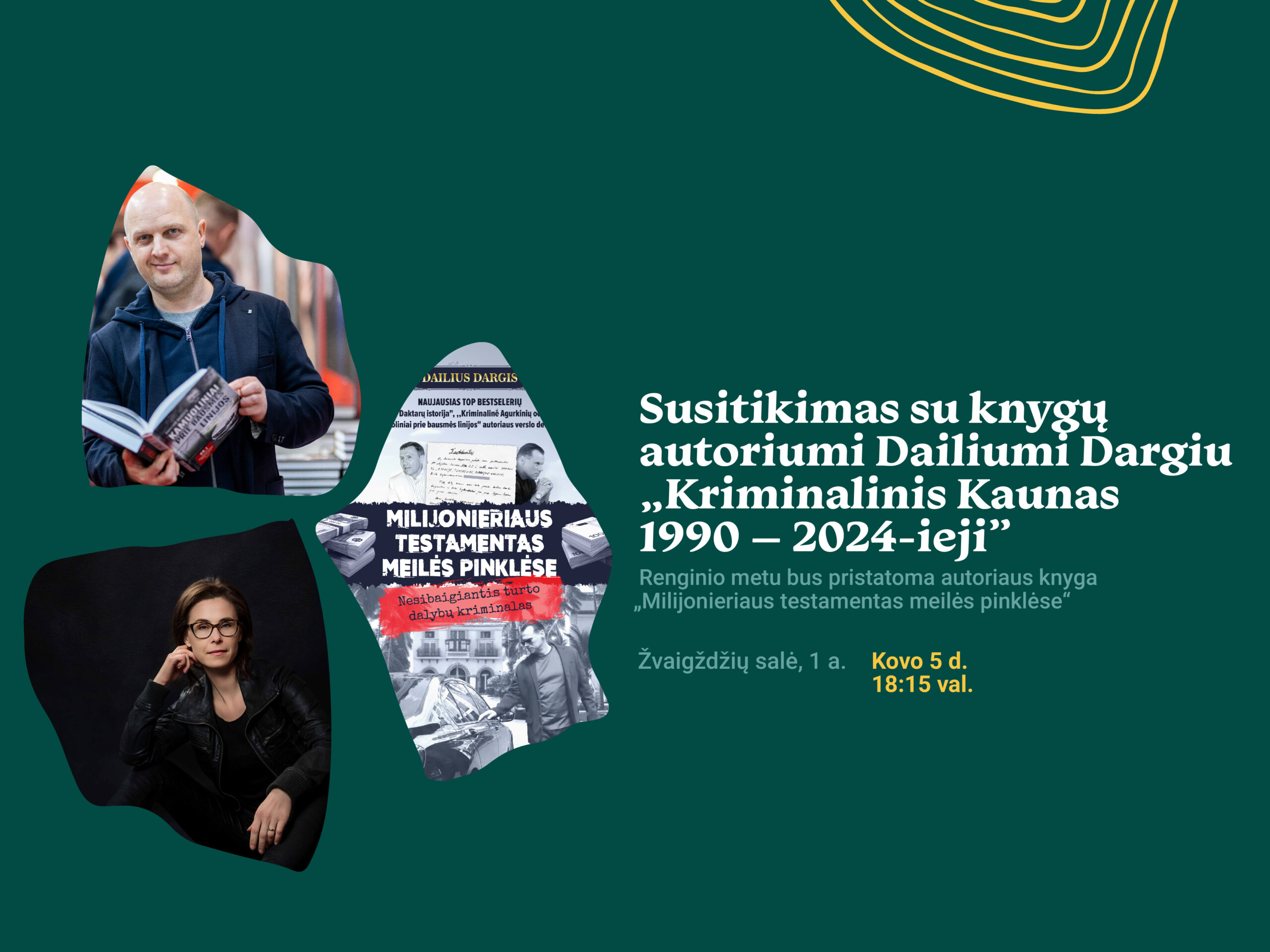 Susitikimas su knygų autoriumi Dailiumi Dargiu „Kriminalinis Kaunas 1990–2024-ieji“