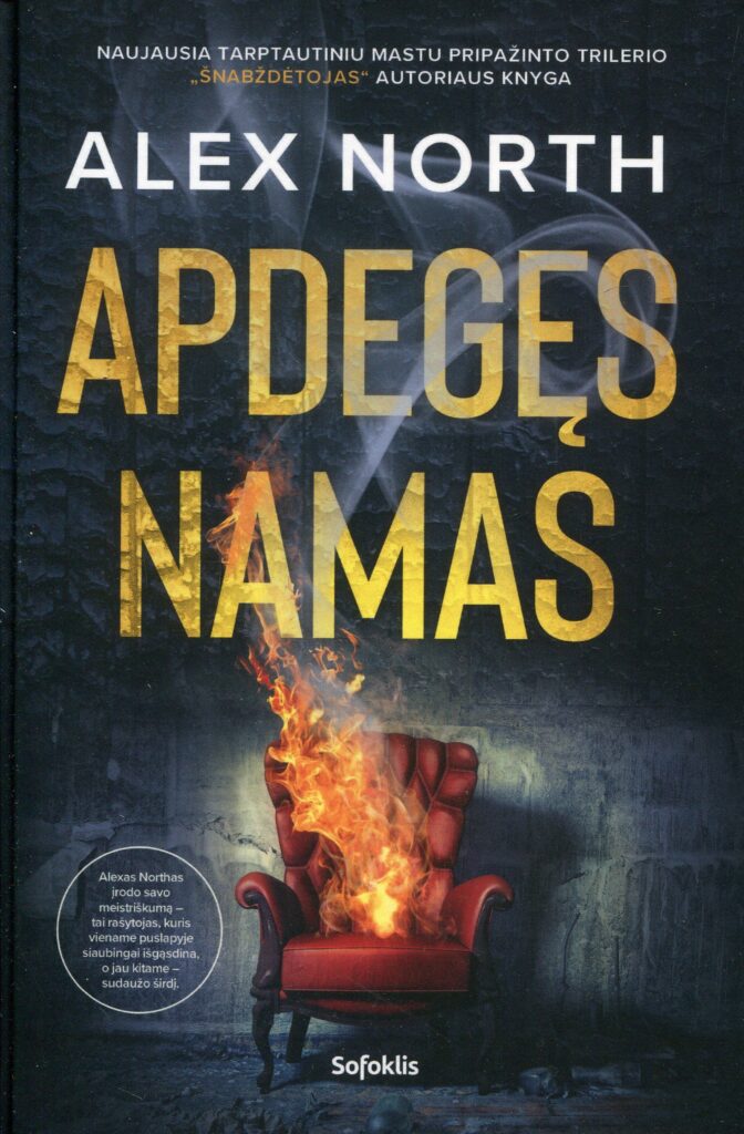 Alexo Northo. „Apdegęs namas“