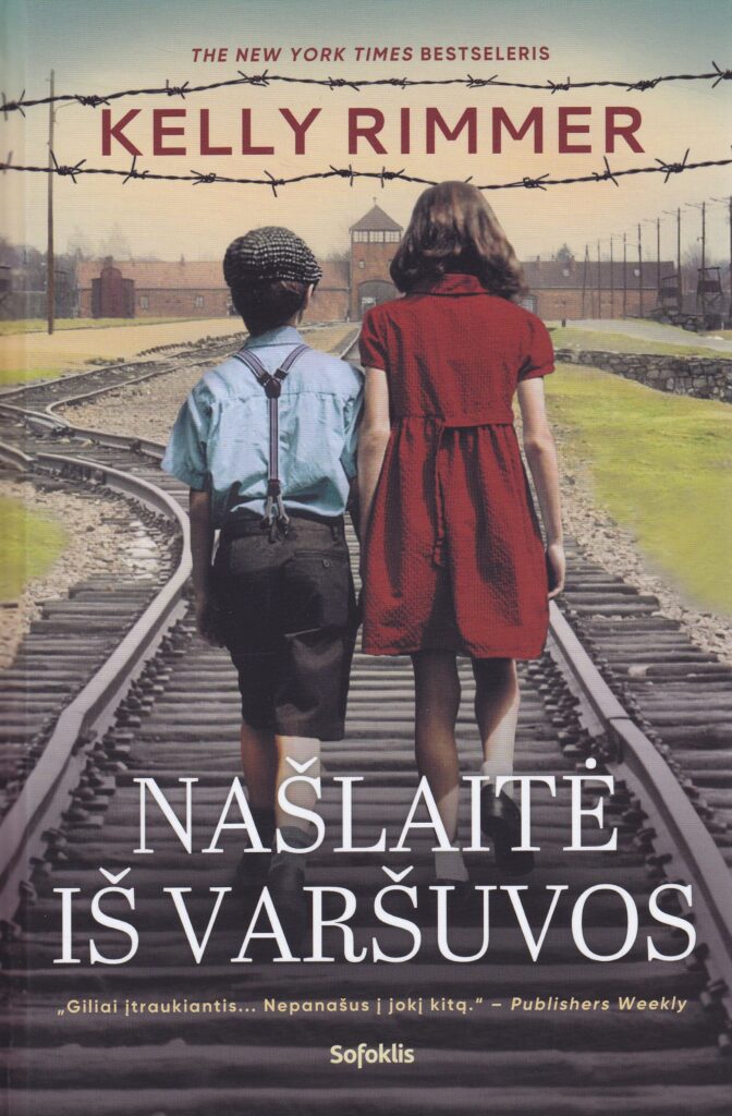 Kelly Rimmer. „Našlaitė iš Varšuvos“
