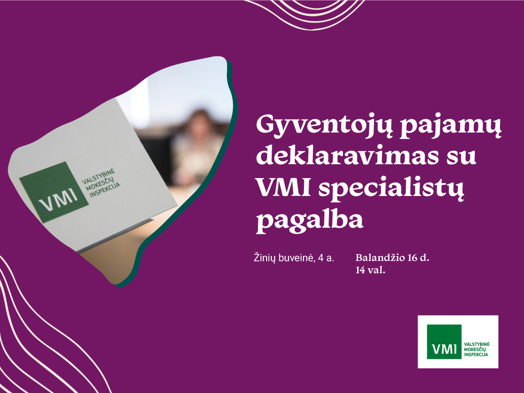 Gyventojų pajamų deklaravimas su VMI specialistų pagalba