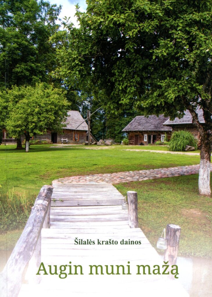 Šilalės krašto dainos „Augin muni mažą“