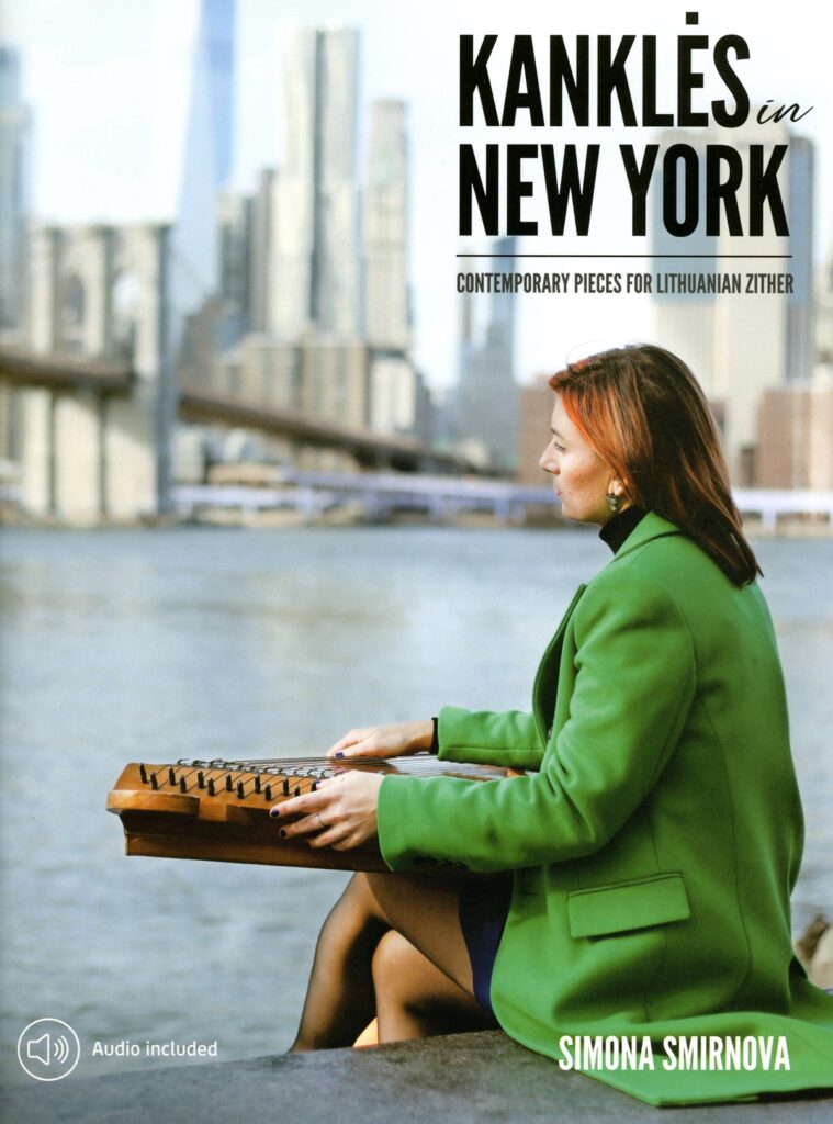 Simona Smirnova „Kanklės in New York“