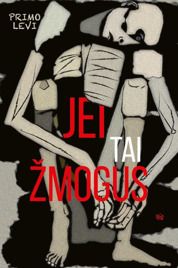 Primo Levi „Jei tai žmogus“