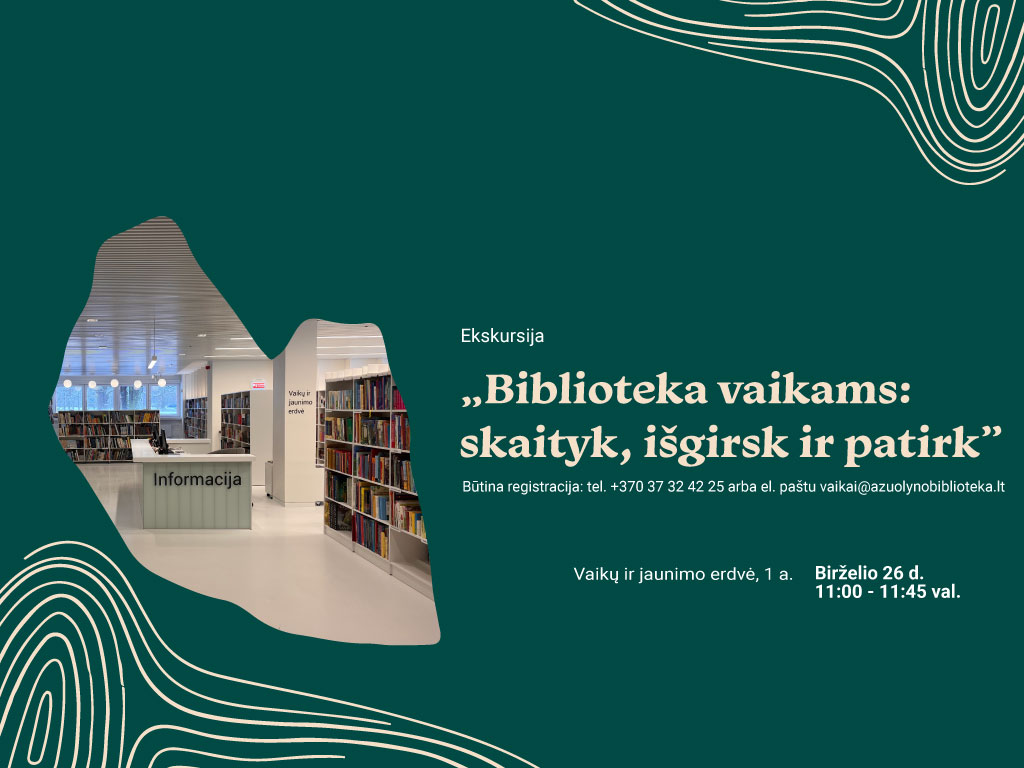 Kviečiame į ekskursiją mažuosius bibliotekos lankytojus