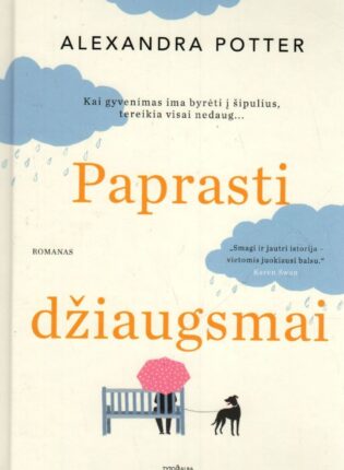 Alexandra Potter. „Paprasti džiaugsmai“