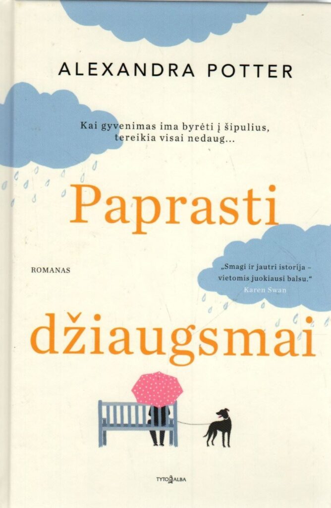 Alexandra Potter. „Paprasti džiaugsmai“