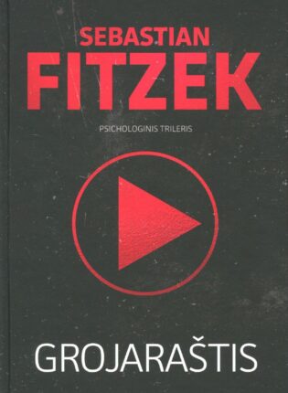 Sebastian Fitzek. „Grojaraštis“