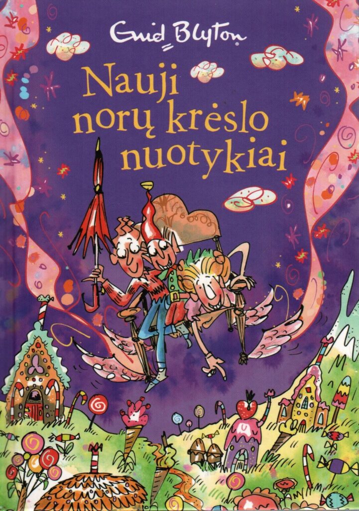 Enid Blyton „Nauji norų krėslo nuotykiai“