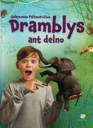 Selemonas Paltanavičius „Dramblys ant delno“