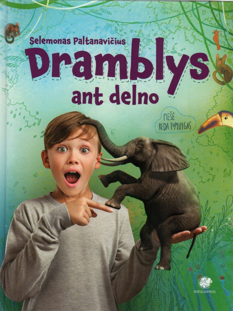 Selemonas Paltanavičius „Dramblys ant delno“