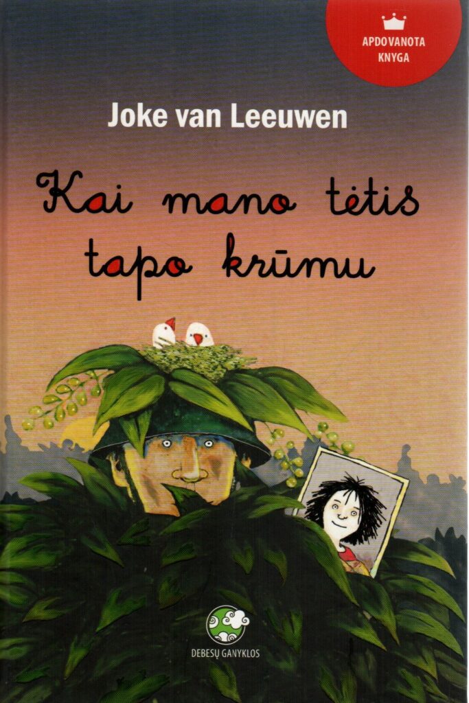 Joke van Leeuwen „Kai mano tėtis tapo krūmu“