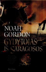 Gordon Noah. Gydytojas iš Saragosos 